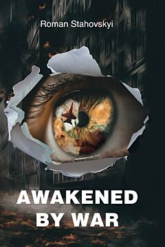 Awakened by War